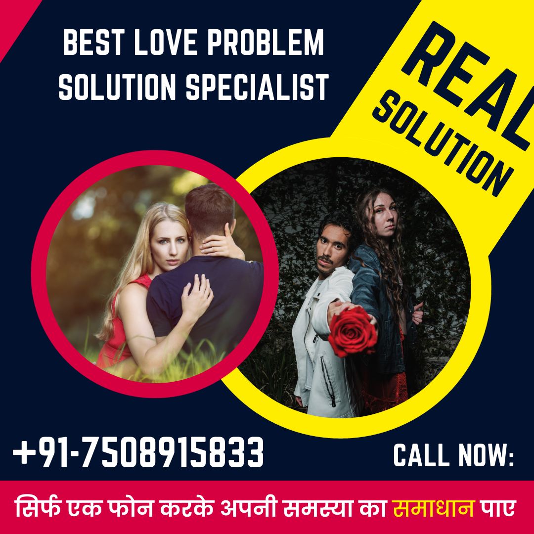Best love problem solution specialist