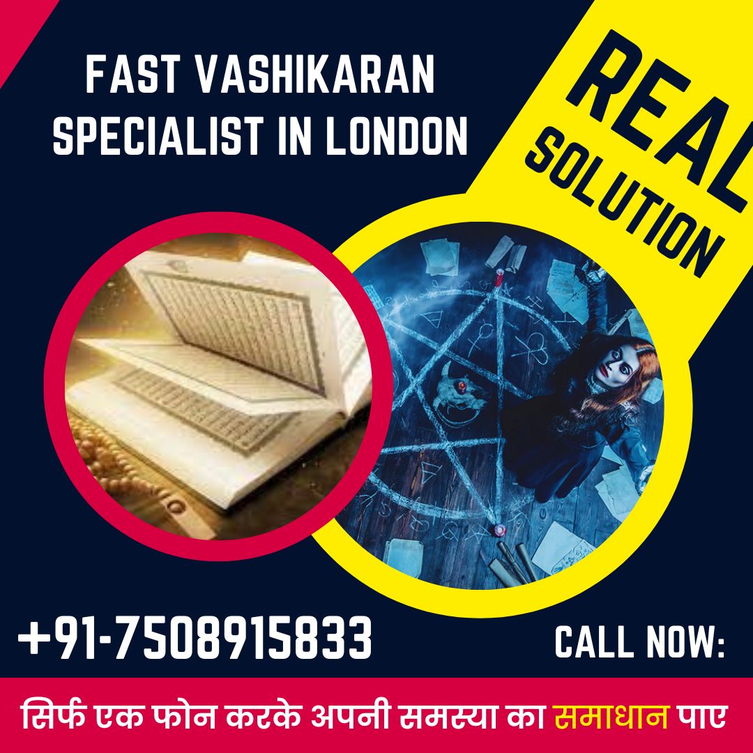 Fast Vashikaran Specialist in London