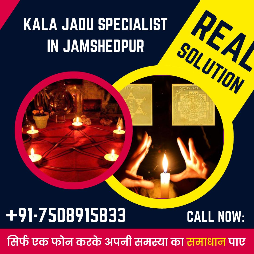 Kala jadu specialist in Jamshedpur
