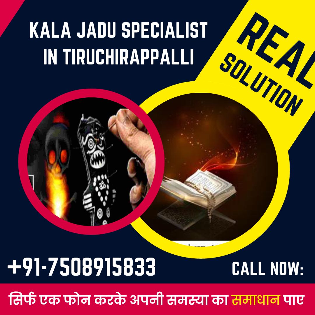 Kala jadu specialist in Tiruchirappalli