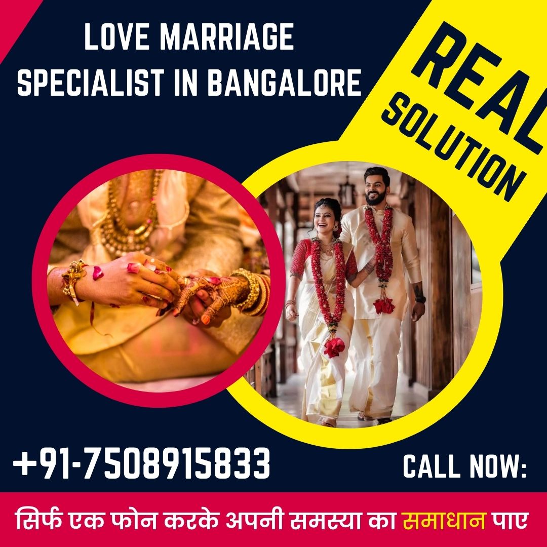 Love marriage specialist in bangalore