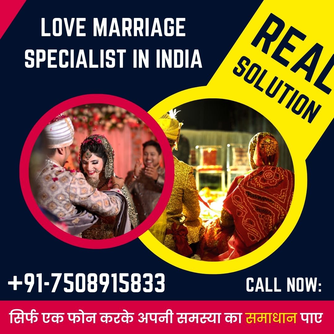 Love marriage specialist in india