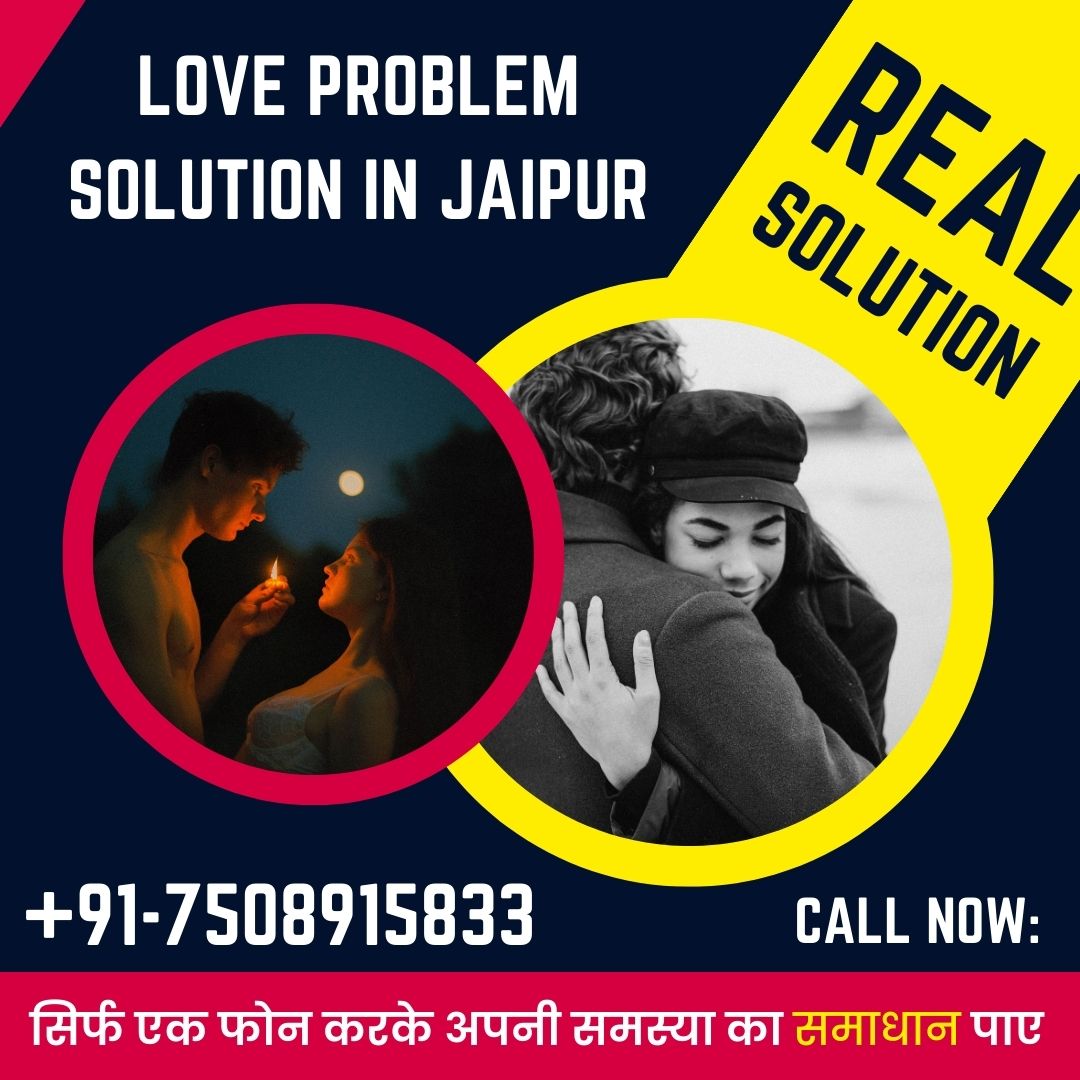 Love problem solution in Jaipur