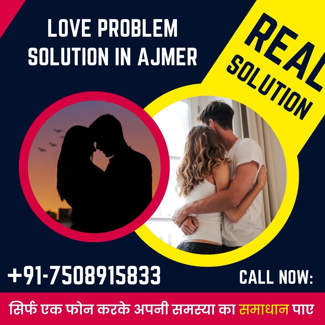 Love problem solution in Ajmar