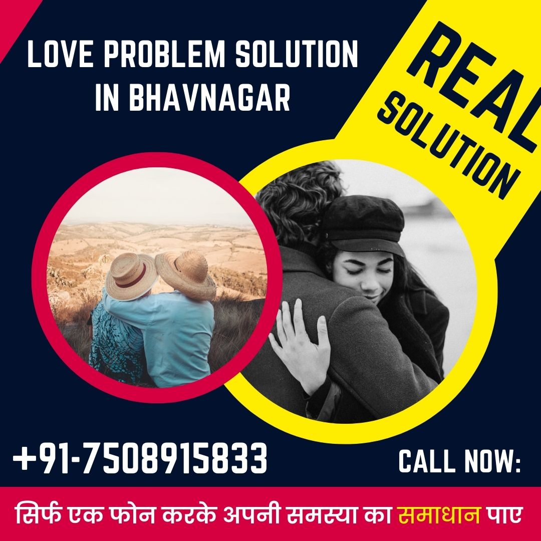 Love problem solution in Bhavnagar
