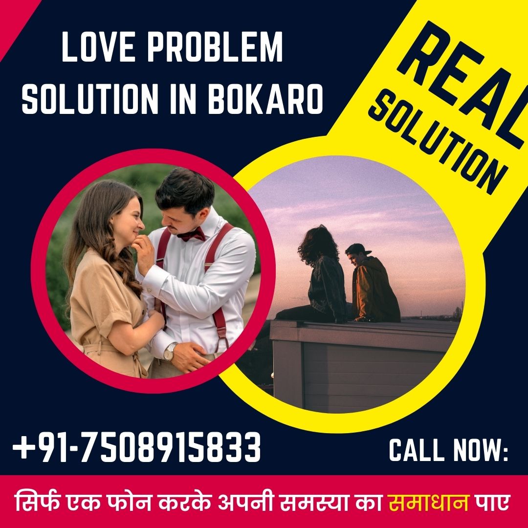 Love problem solution in Bokaro