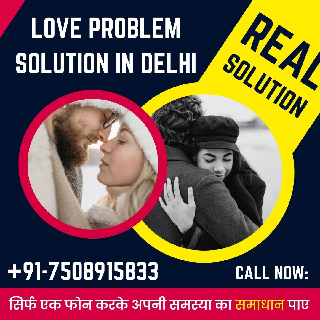 Love problem solution in delhi