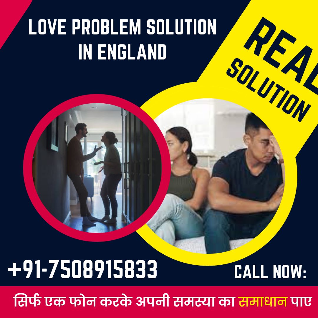 Love problem solution In england