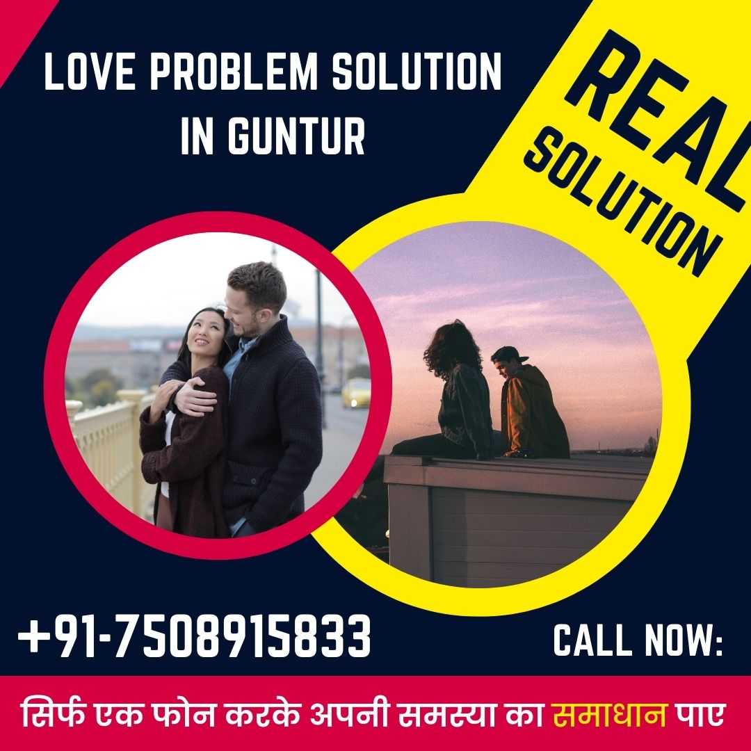 Love problem solution in Guntur