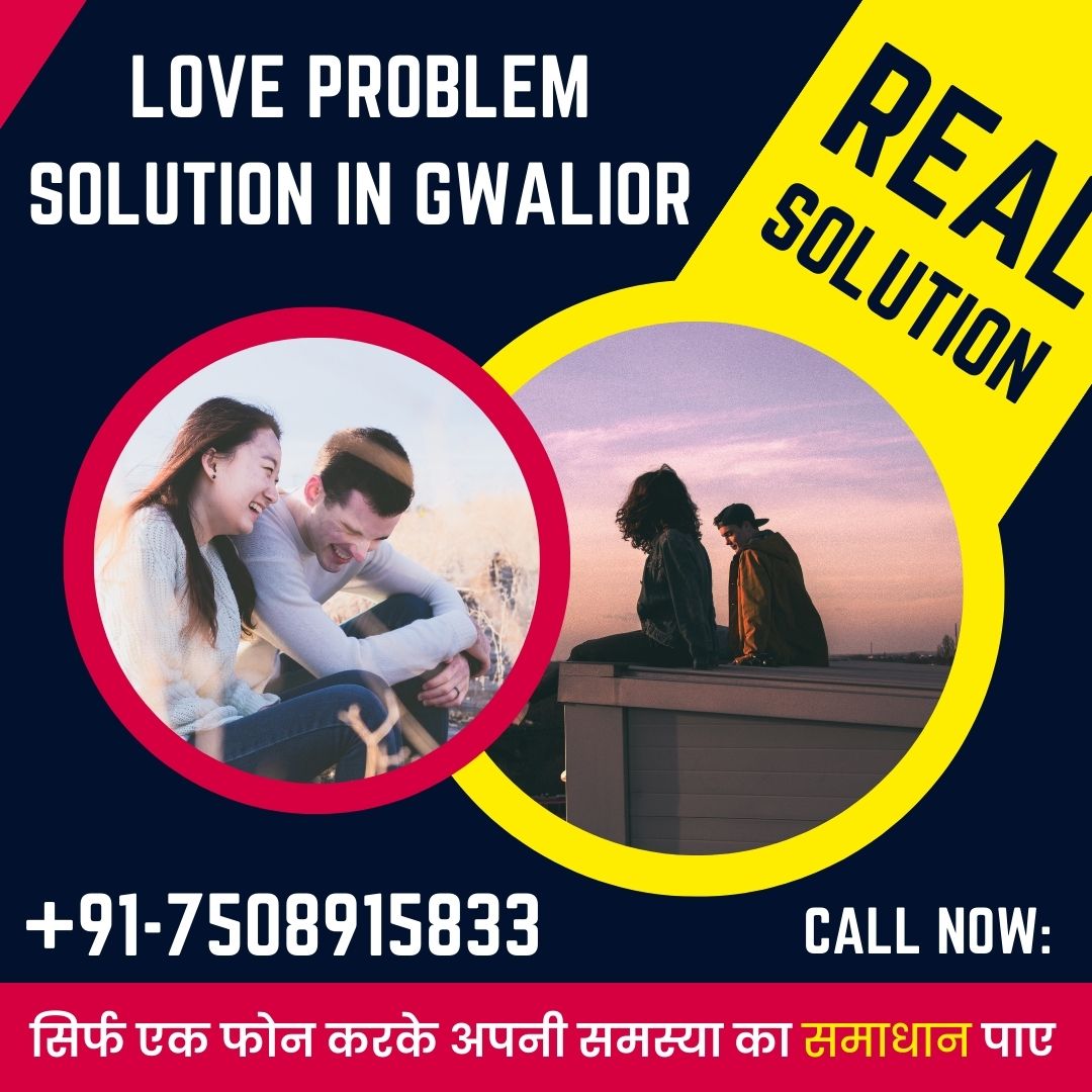 Love problem solution in Gwalior
