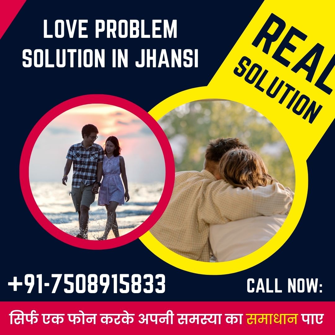 Love problem solution in Jhansi