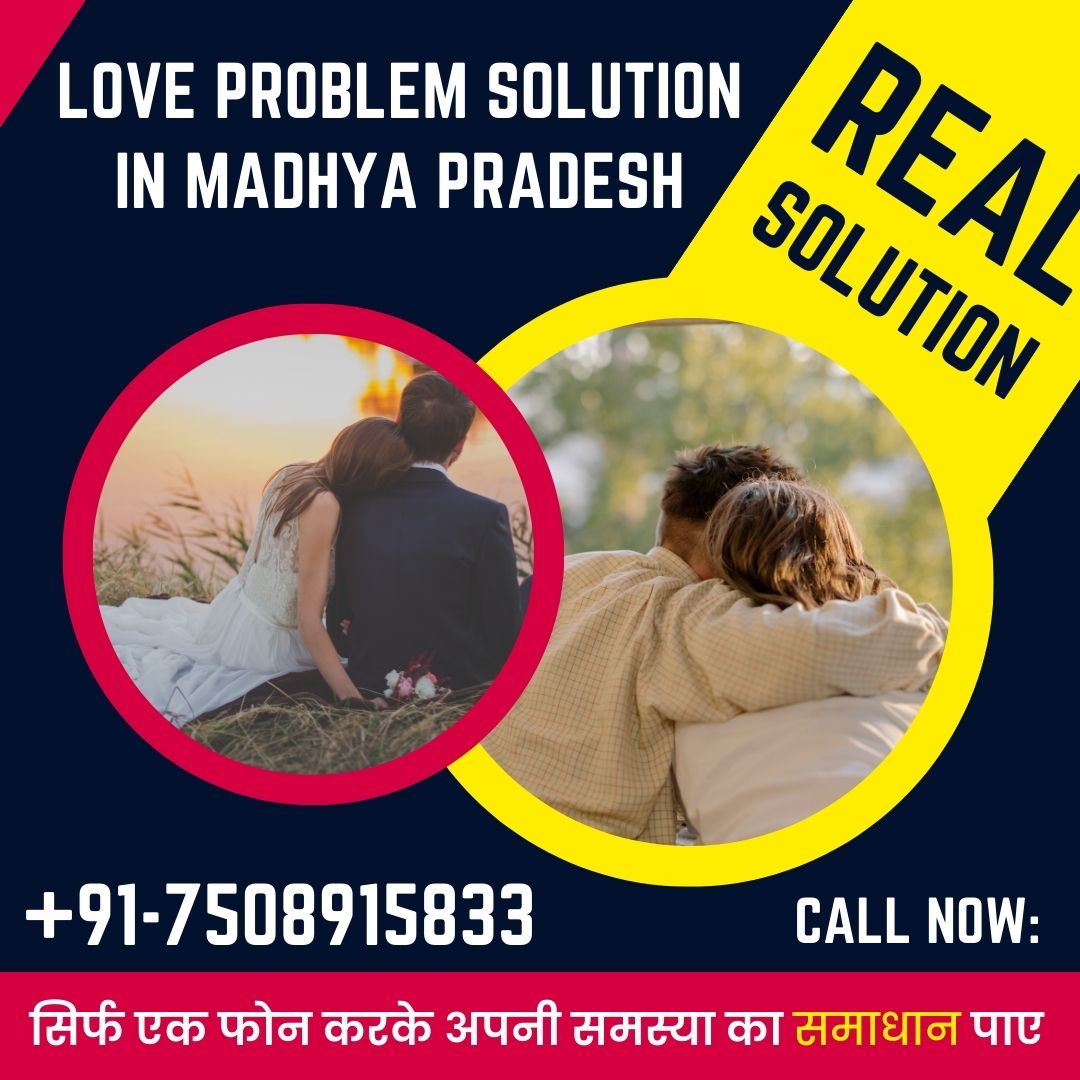 Love problem solution in Madhya Pradesh