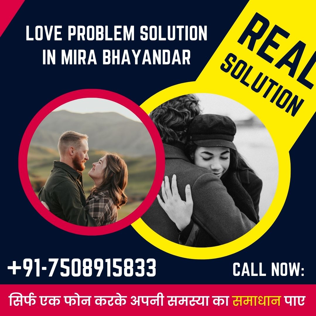 Love problem solution in Mira Bhayandar