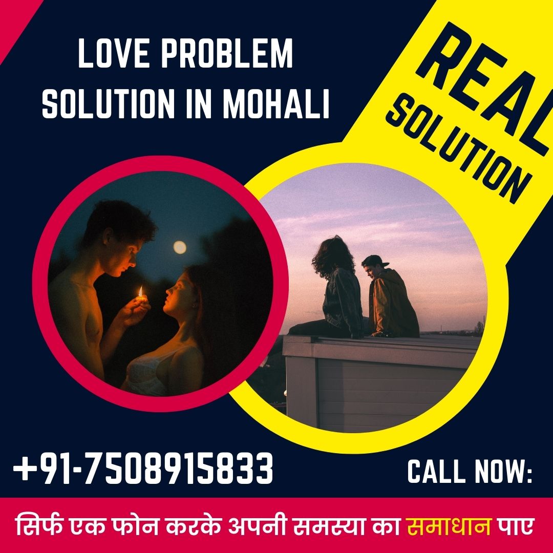 Love problem solution in Mohali