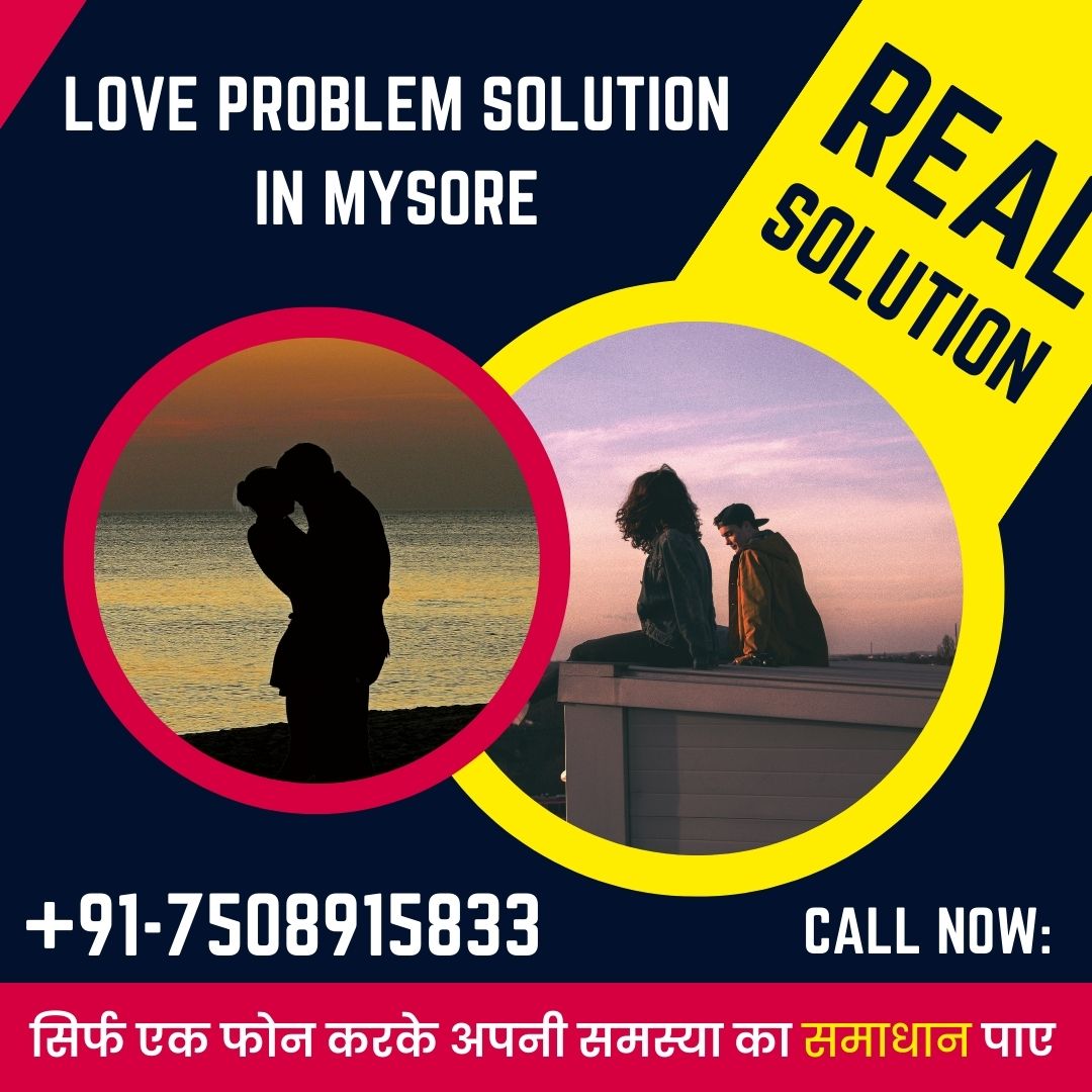 Love problem solution in Mysore