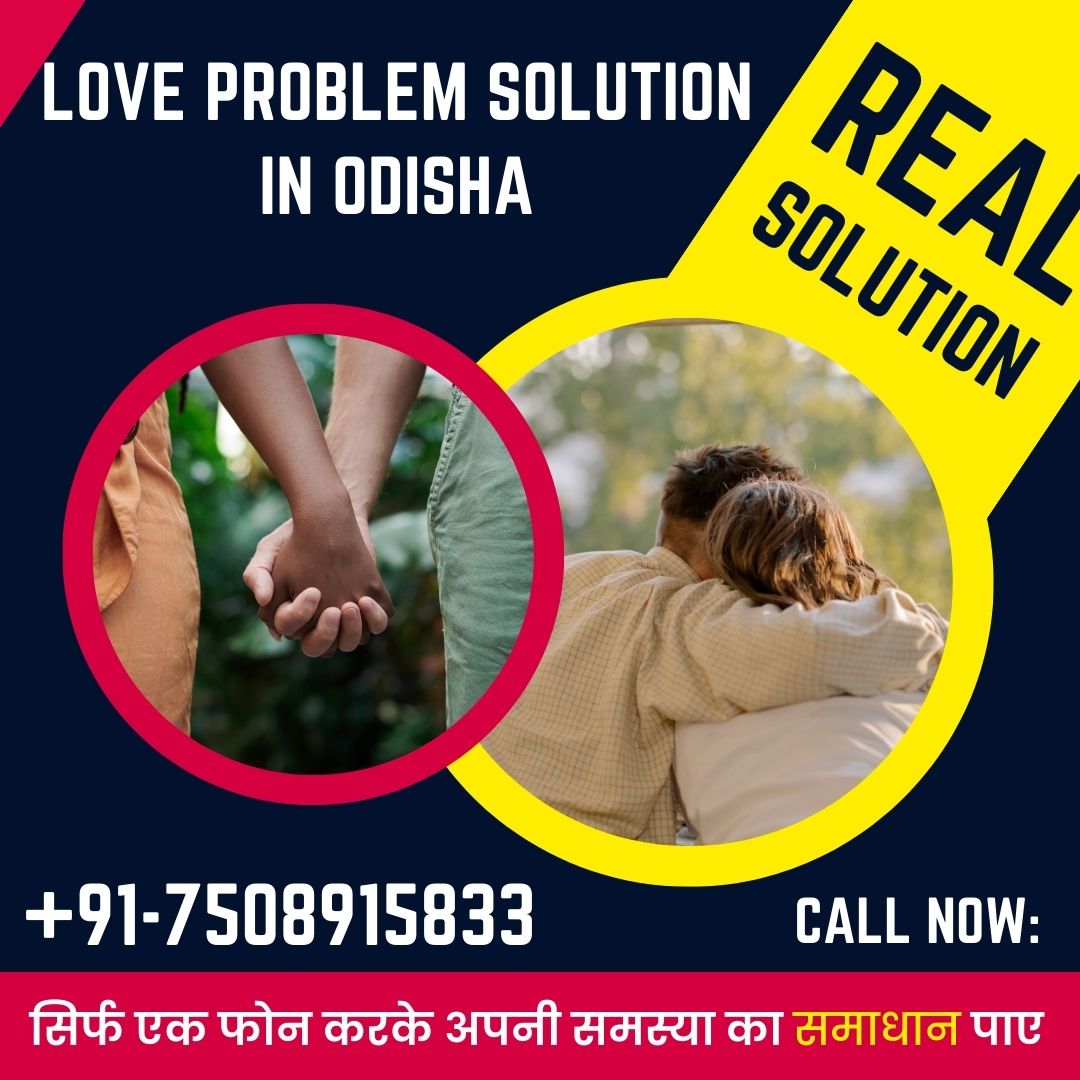Love problem solution in Odisha
