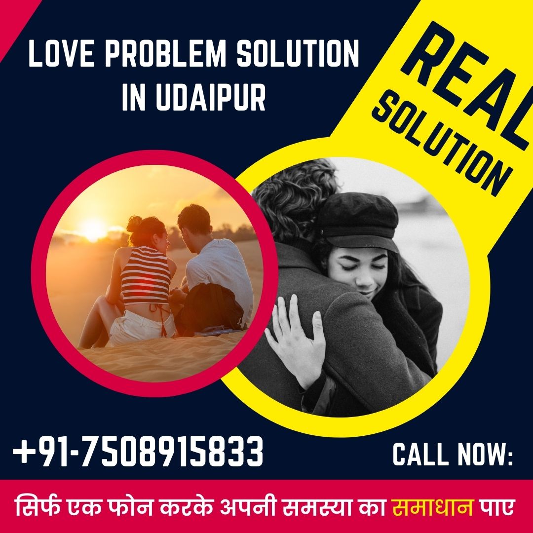 Love problem solution in Udaipur