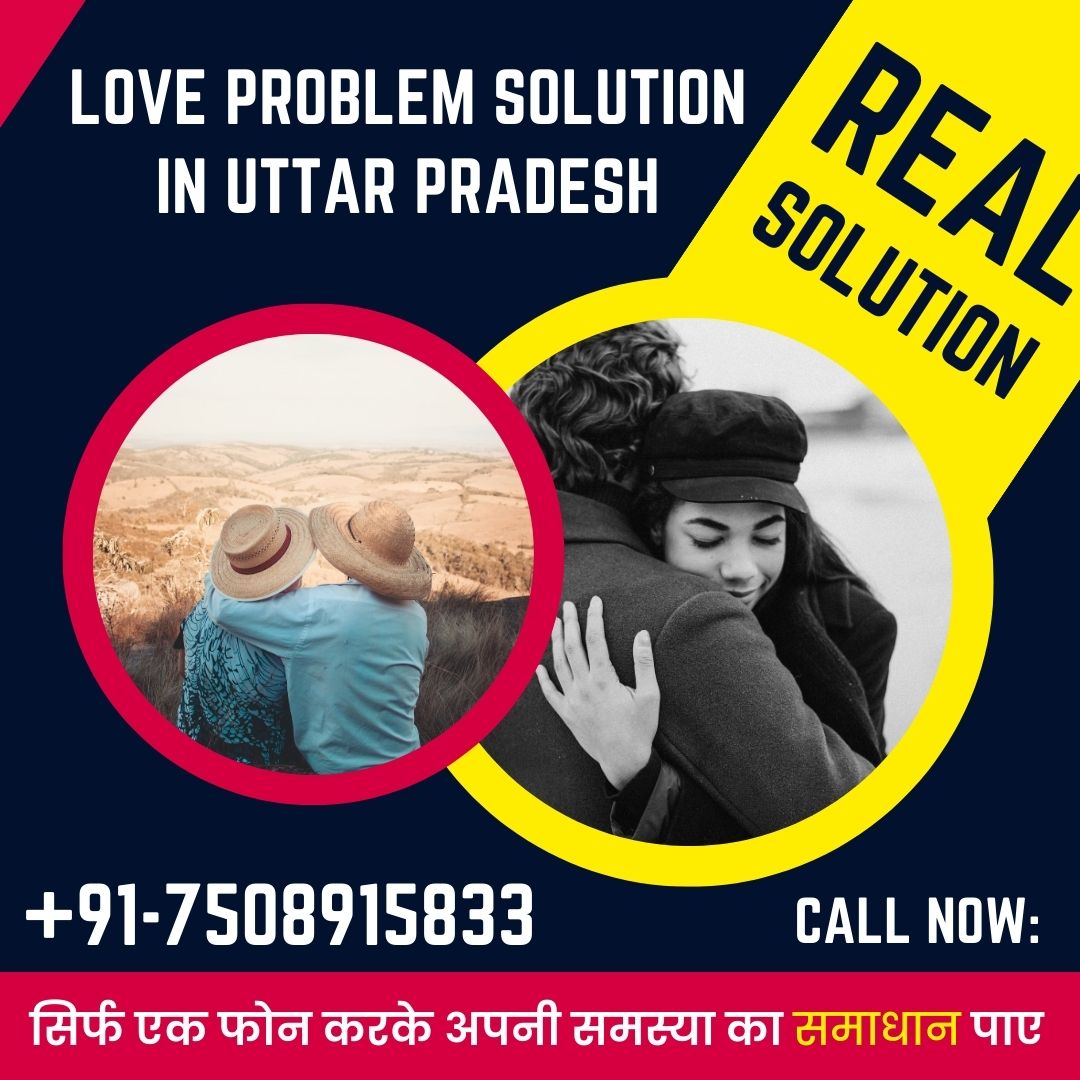 Love problem solution in Uttar Pradesh