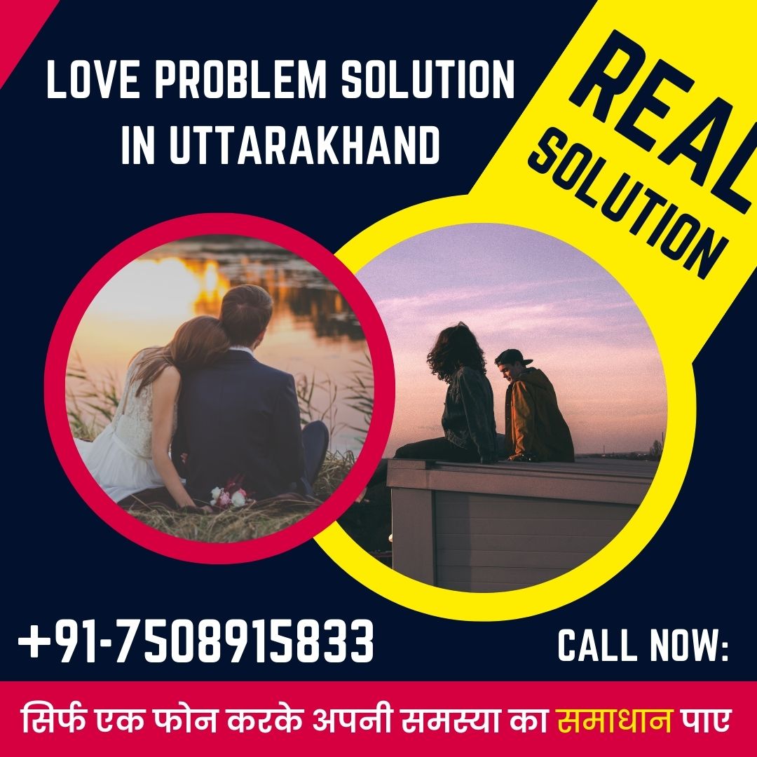 Love problem solution in Uttarakhand