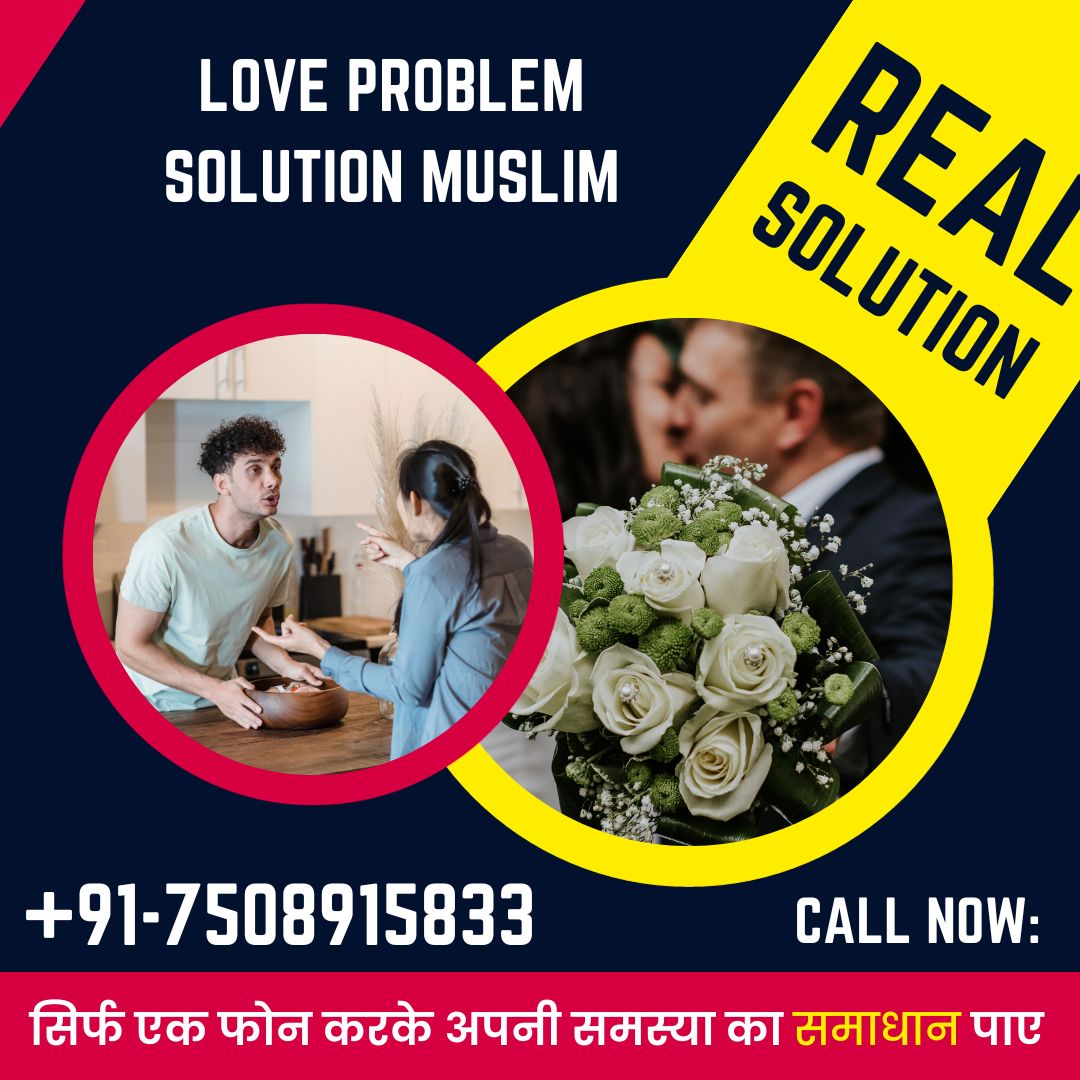Love problem solution Muslim