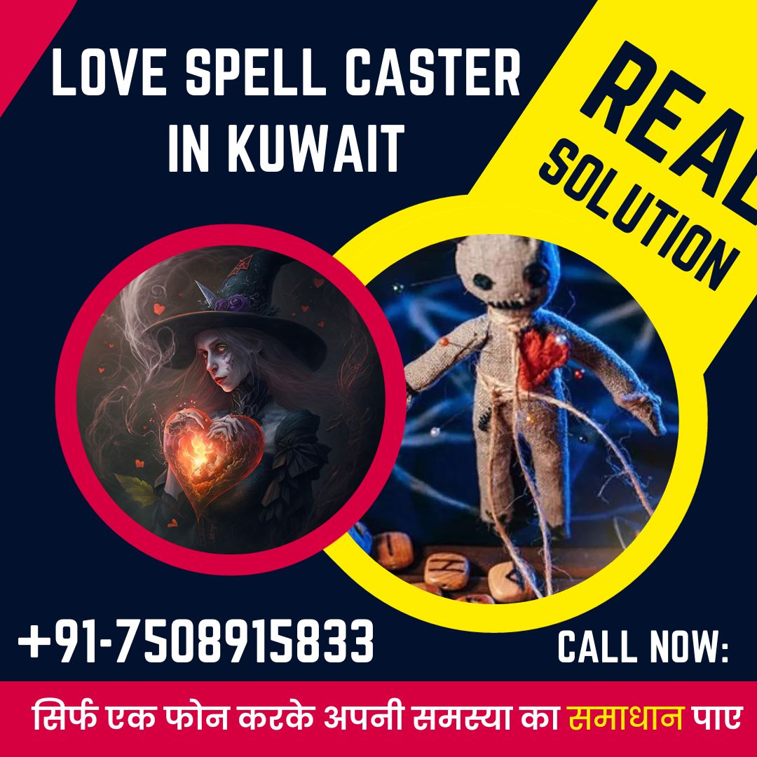 Love spell caster in Kuwait