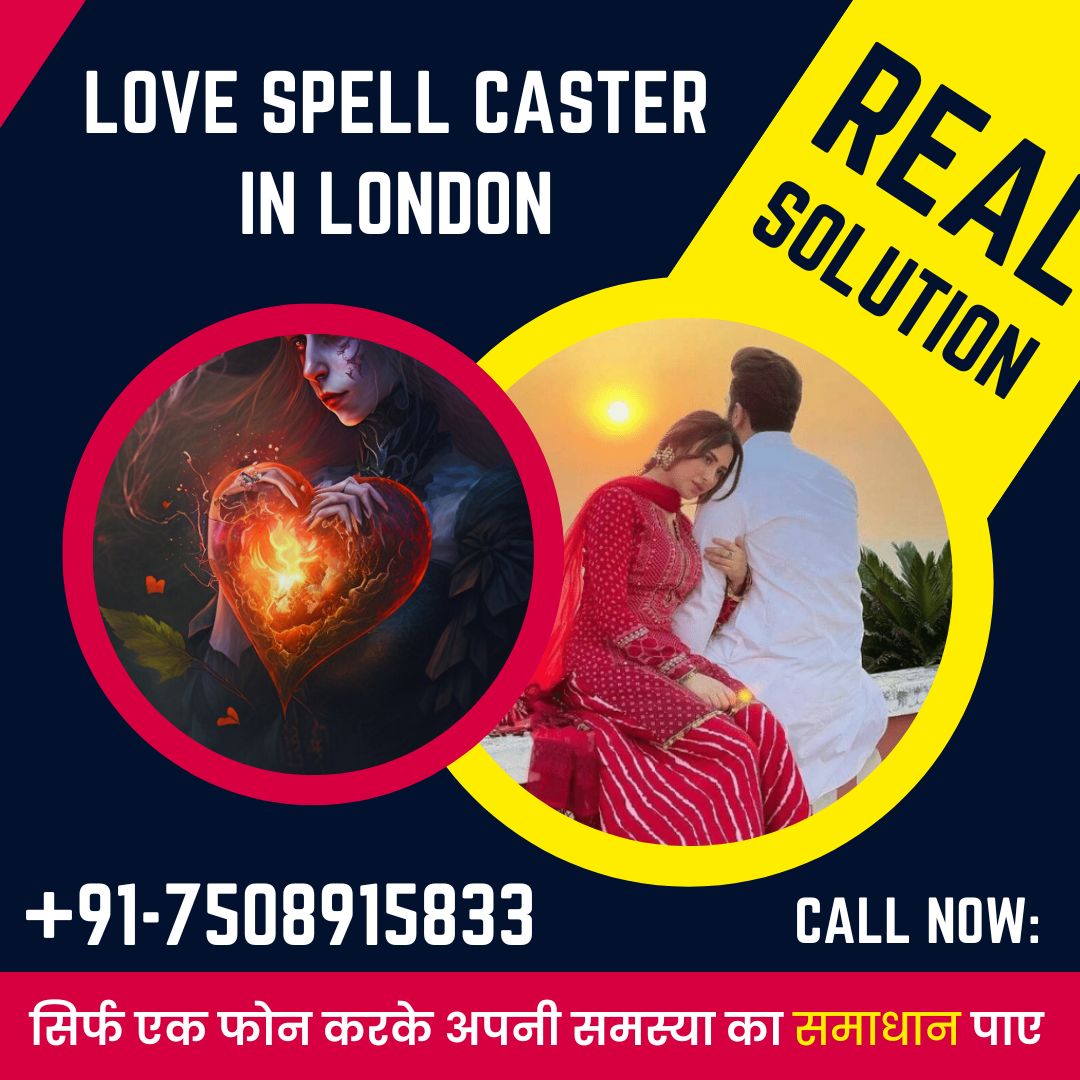 Love spell caster in London