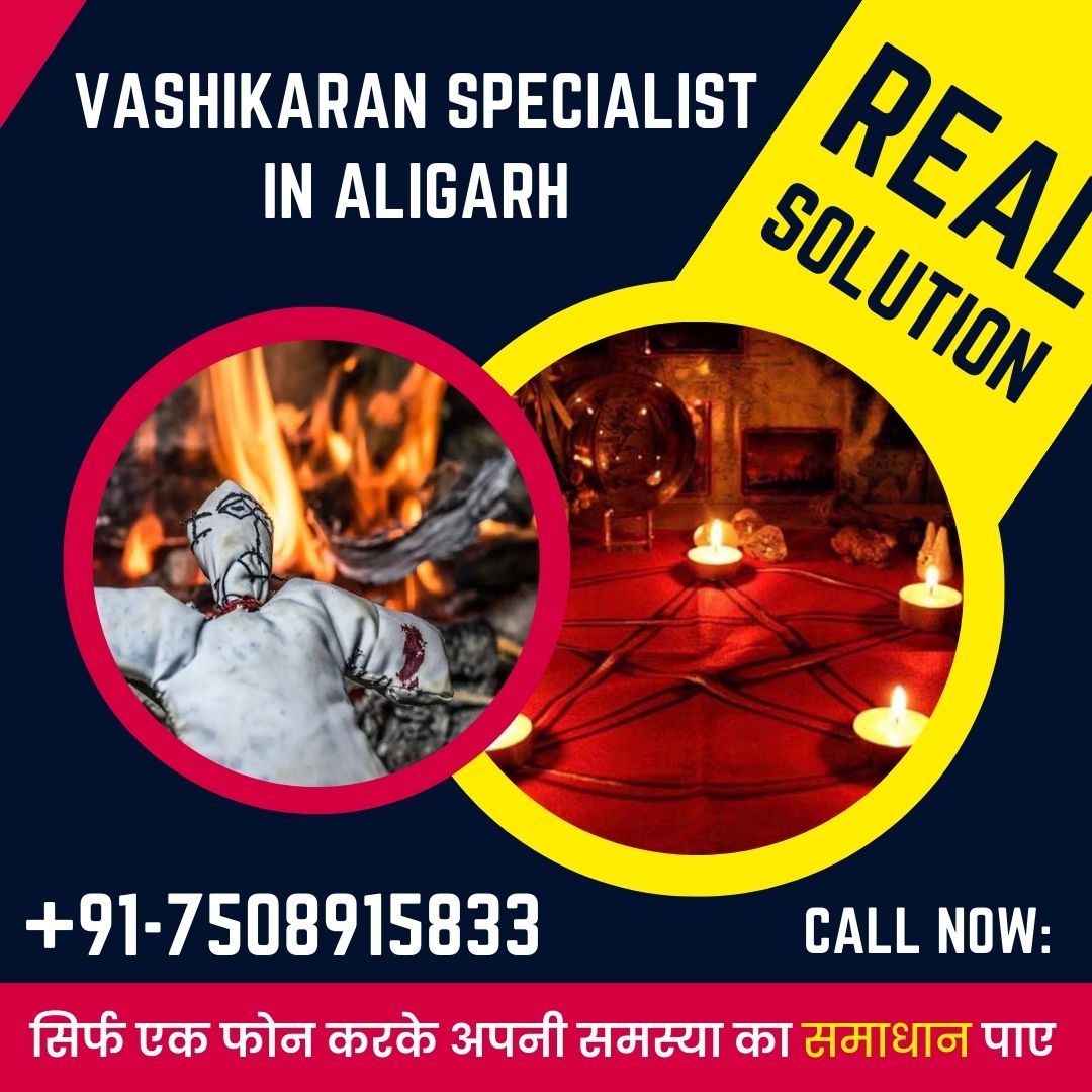 Vashikaran Specialist in Aligarh