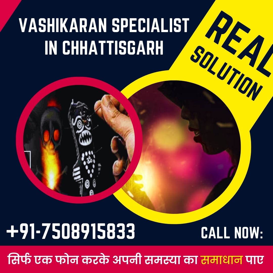 Vashikaran Specialist in Chhattisgarh
