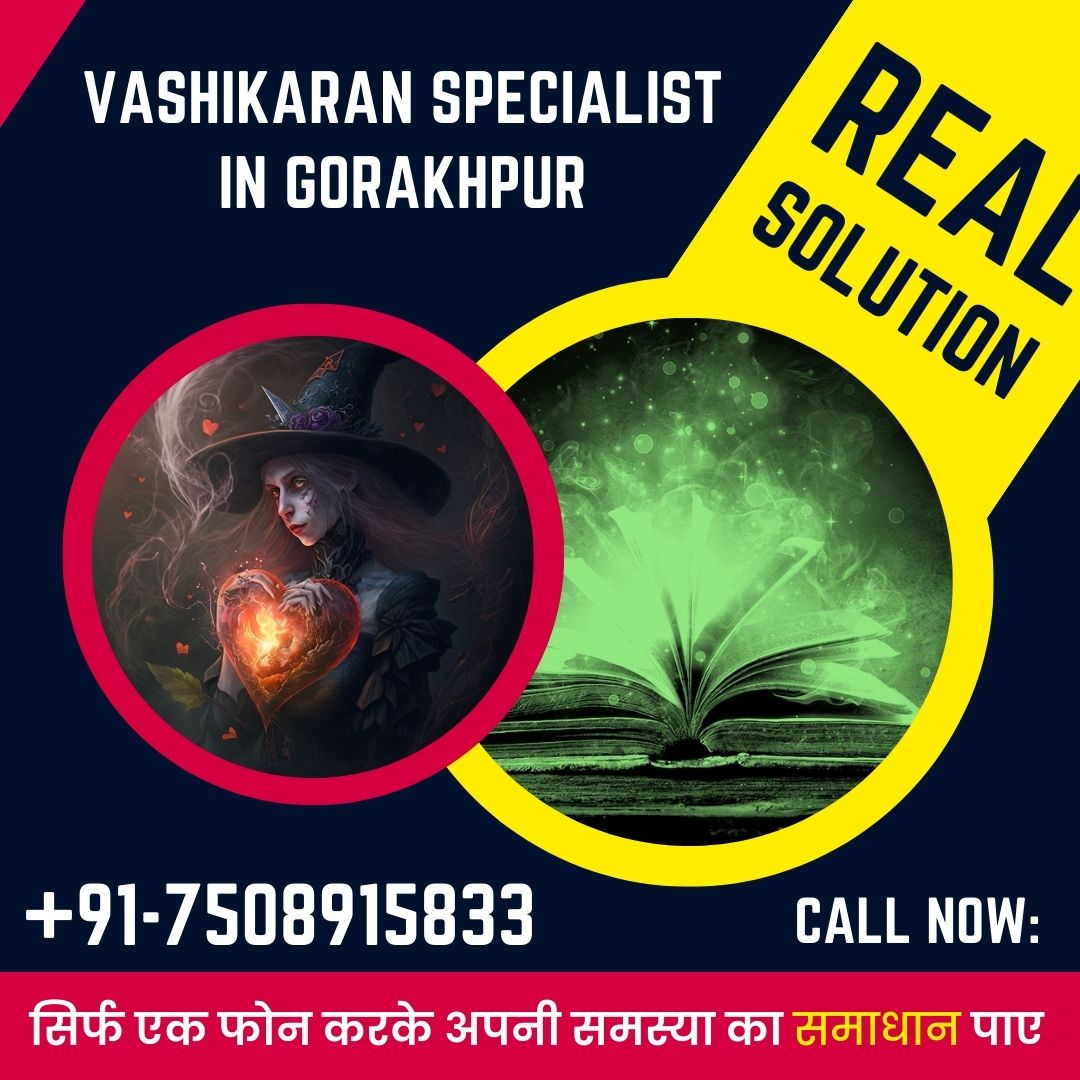 Vashikaran Specialist in Gorakhpur