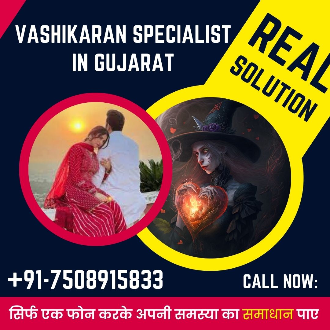Vashikaran Specialist in Gujarat