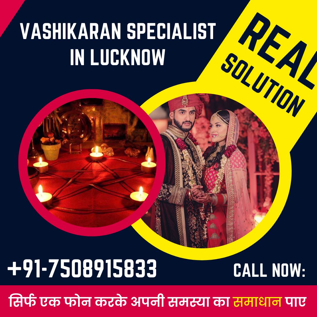 Vashikaran Specialist in Lucknow