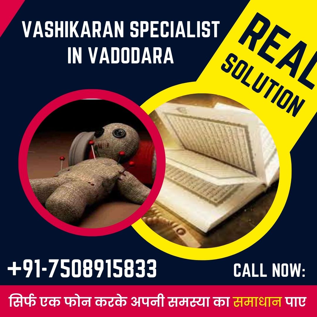 Vashikaran Specialist in Vadodara