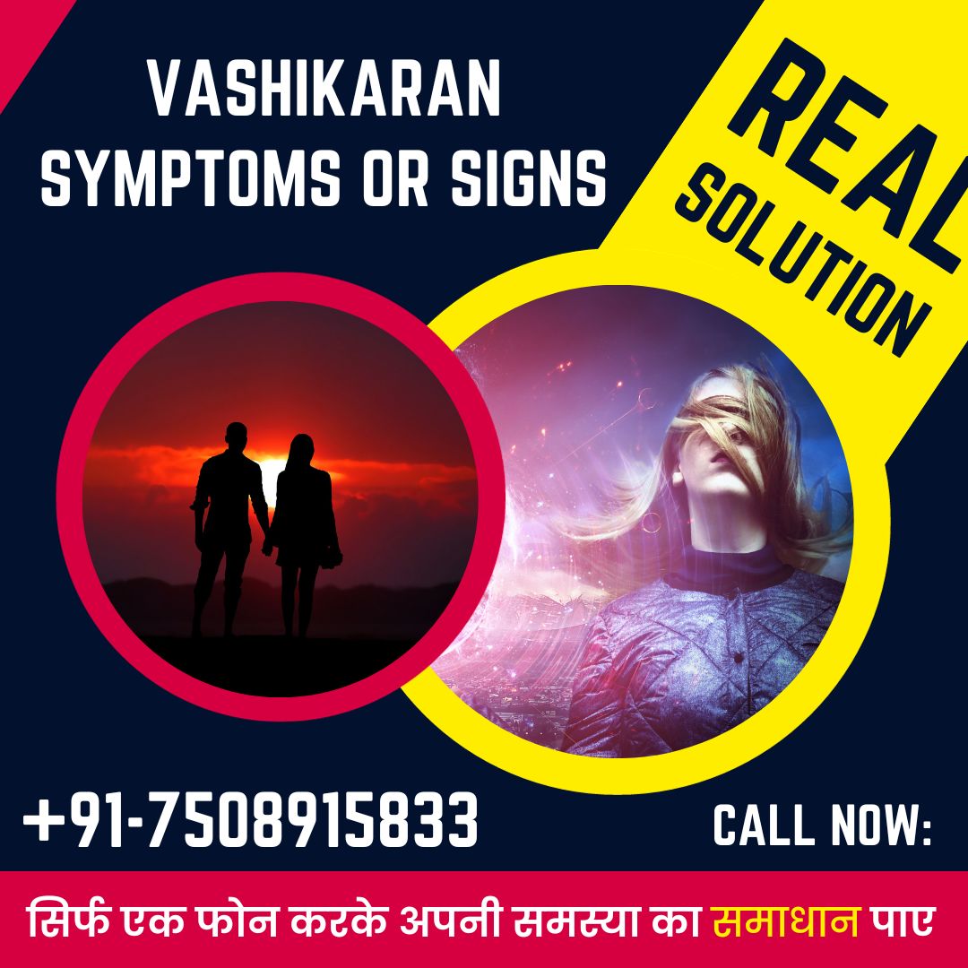 Vashikaran Symptoms or Signs