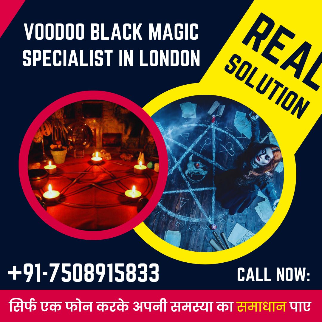 Voodoo Black Magic Specialist in London
